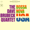 The Dave Brubeck Quartet - Bossa Nova U.S.A. - LP