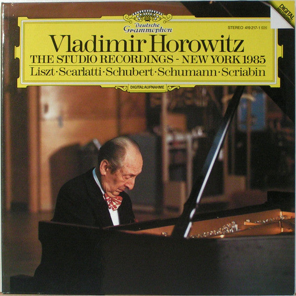 Vladimir Horowitz - The Studio Recordings - New York 1985: Liszt · Scarlatti · Schubert · Schumann · Scriabin - LP