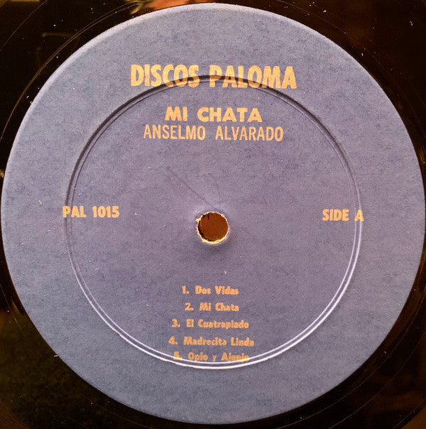 Anselmo Alvarado Con Guitarra* - Mi Chata - LP