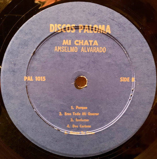 Anselmo Alvarado Con Guitarra* - Mi Chata - LP