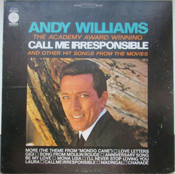 Andy Williams - The Academy Award Winning Call Me Irresponsible And Other Hit Songs From The Movies - LP