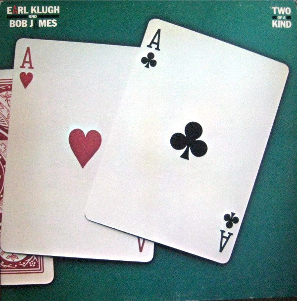 Earl Klugh And Bob James - Two Of A Kind - LP