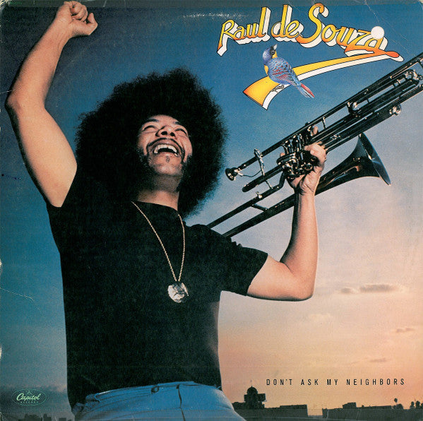 Raul de Souza - Don't Ask My Neighbors - LP