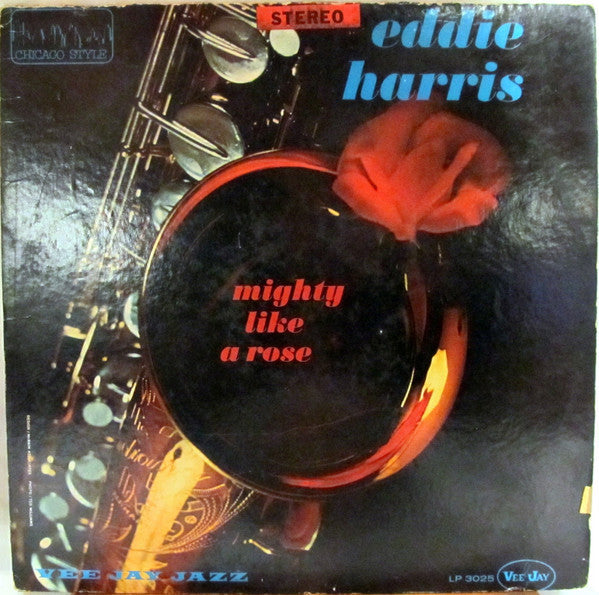 Eddie Harris - Mighty Like A Rose - LP