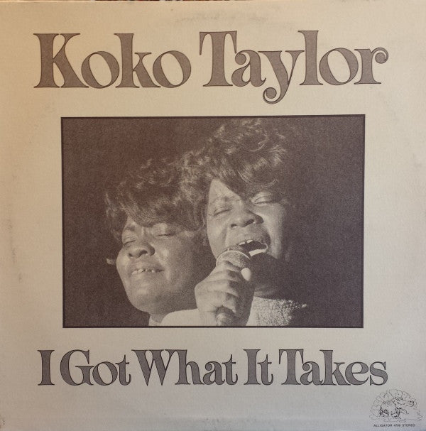 Koko Taylor - I Got What It Takes - LP