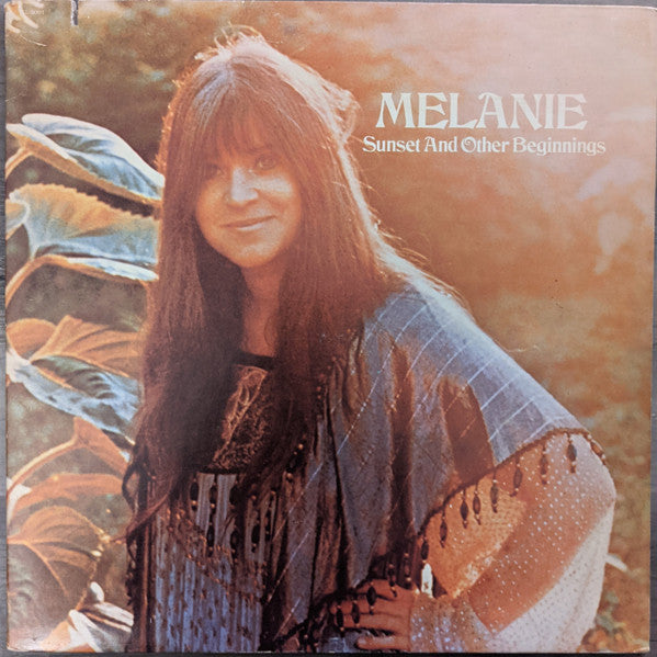 Melanie  - Sunset And Other Beginnings - LP