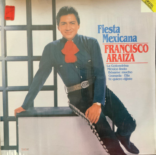 Francisco Araiza - Fiesta Mexicana - LP