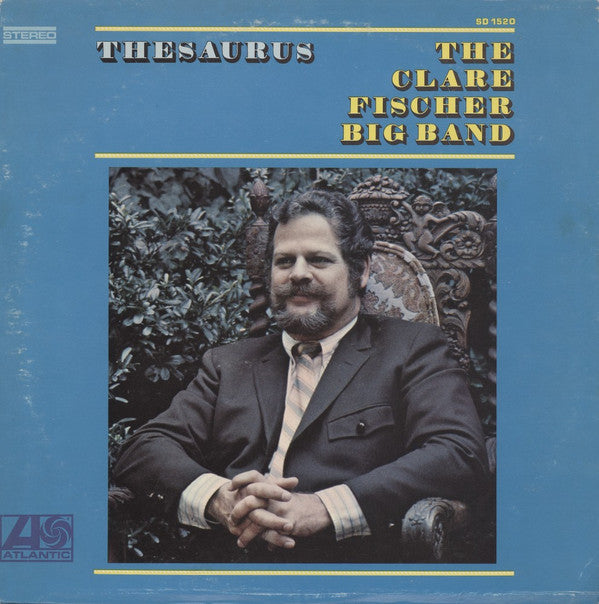 The Clare Fischer Big Band* - Thesaurus - LP