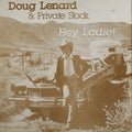 Doug Lenard & Private Stock - Hey Ladie! - LP