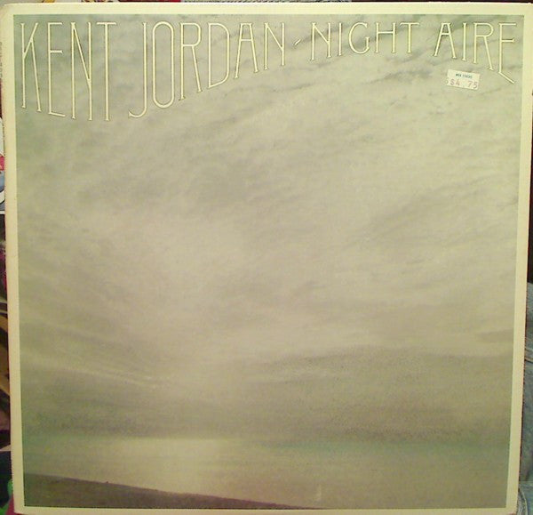 Kent Jordan - Night Aire - LP