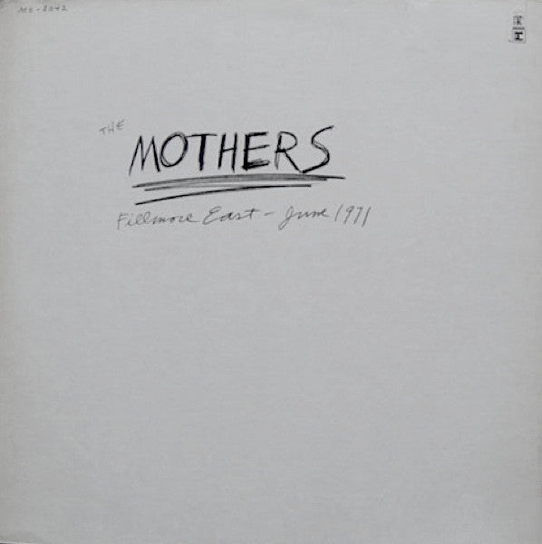 The Mothers - Fillmore East - June 1971 - LP