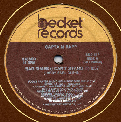 Captain Rapp - Bad Times (I Can't Stand It) - LP