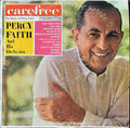 Percy Faith And His Orchestra* - Carefree - LP