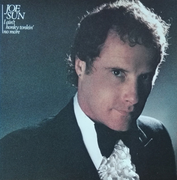 Joe Sun - I Ain't Honky Tonkin' No More - LP