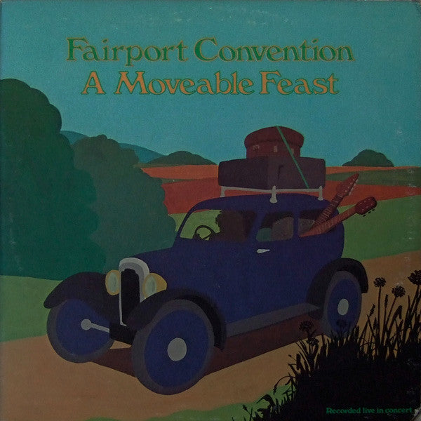 Fairport Convention - A Moveable Feast - LP