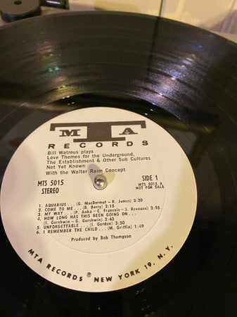 Bill Watrous With The Walter Raim Concept* - Love Themes For The Underground, The Establishment & Other Sub Cultures Not Yet Known - LP