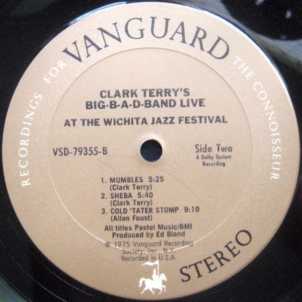 Clark Terry's Big B-a-d Band* - Clark Terry's Big-B-a-d-Band Live At The Wichita Jazz Festival 1974 - LP