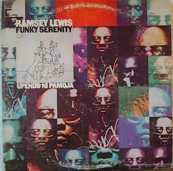 Ramsey Lewis - Upendo Ni Pamoja / Funky Serenity - LP