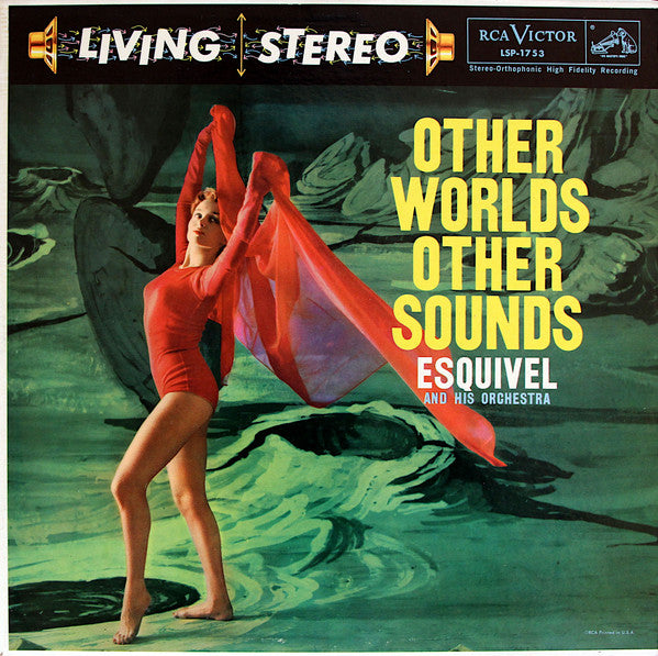 Esquivel And His Orchestra - Other Worlds Other Sounds - LP