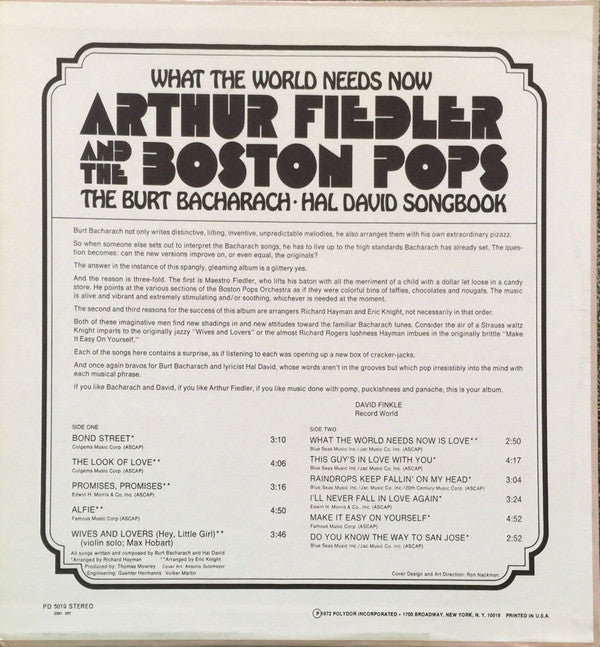 Arthur Fiedler And The Boston Pops* - What The World Needs Now (The Burt Bacharach-Hal David Songbook) - LP