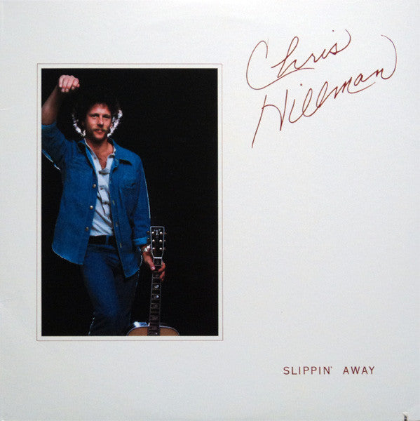 Chris Hillman - Slippin' Away - LP