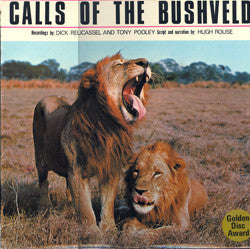 Dick Reucassel And Tony Pooley - Calls Of The Bushveld - LP