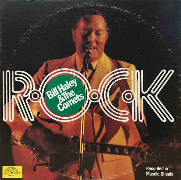 Bill Haley & The Comets* - R-O-C-K - LP
