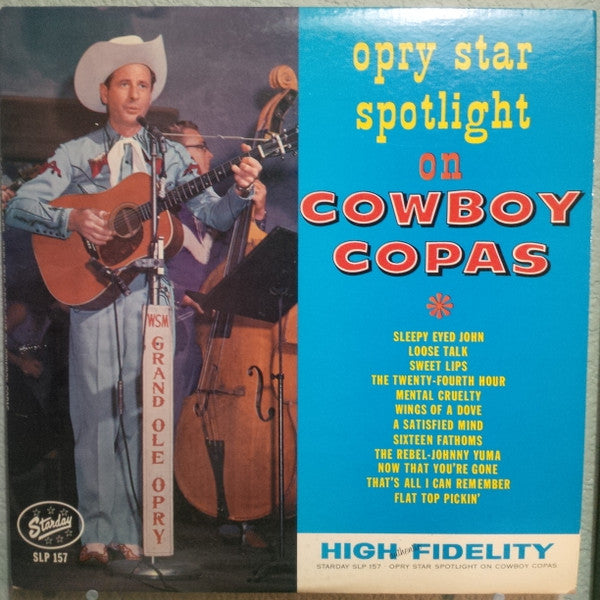 Cowboy Copas - Opry Star Spotlight On Cowboy Copas - LP