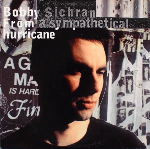 Bobby Sichran - From A Sympathetical Hurricane - LP