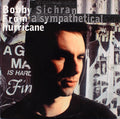 Bobby Sichran - From A Sympathetical Hurricane - LP