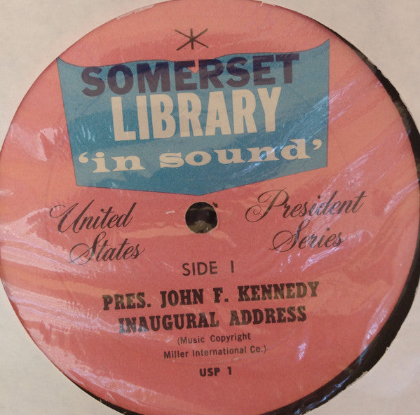 Franklin D. Roosevelt / John F. Kennedy - Actual Speeches Of Franklin D. Roosevelt And John F. Kennedy - LP