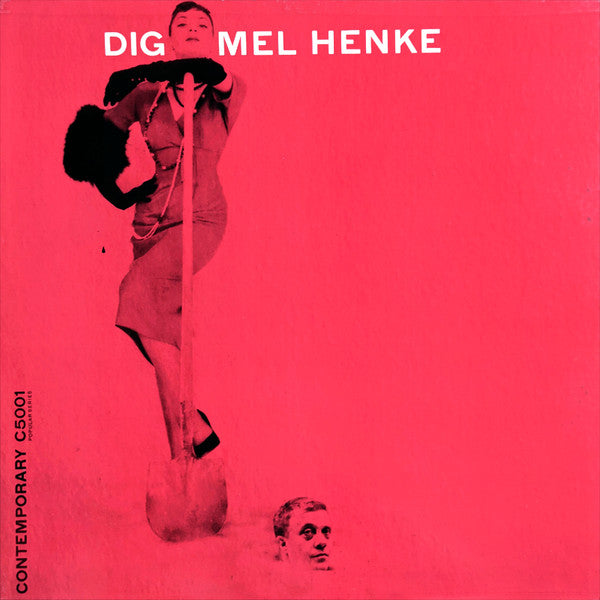 Mel Henke - Dig - LP