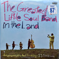 The Greatest Little Soul Band In The Land Featuring Arrangements And Vocals By J.J. Jackson - The Greatest Little Soul Band In The Land - LP