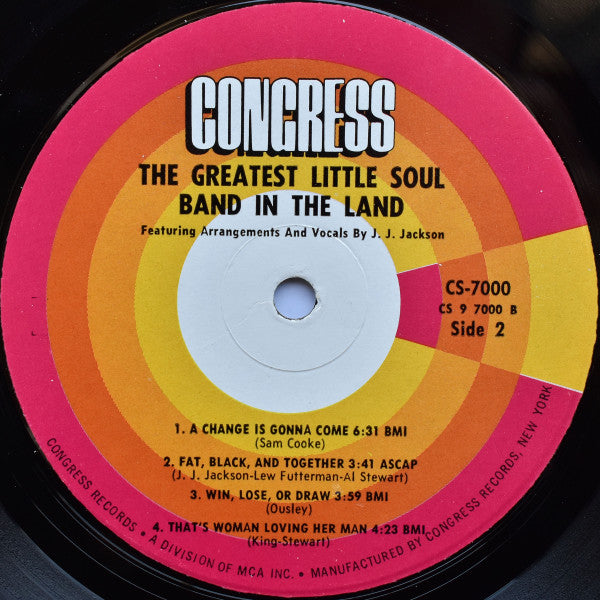 The Greatest Little Soul Band In The Land Featuring Arrangements And Vocals By J.J. Jackson - The Greatest Little Soul Band In The Land - LP