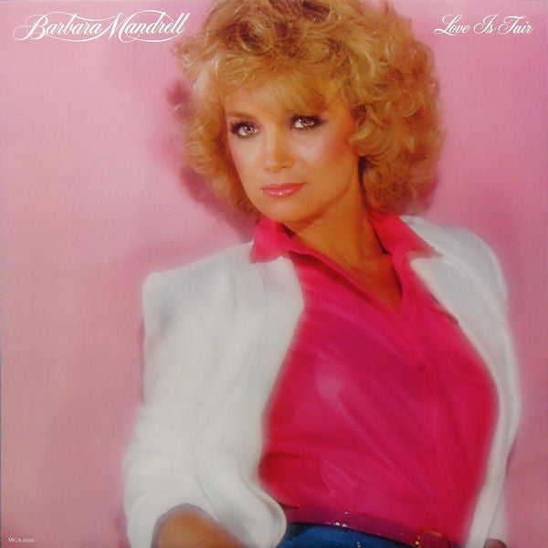 Barbara Mandrell - Love Is Fair - LP