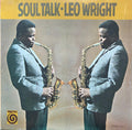 Leo Wright - Soul Talk - LP