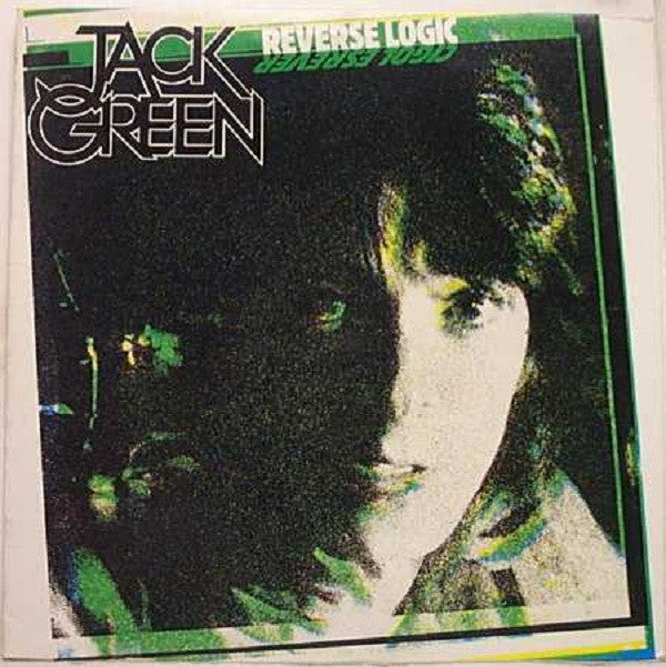 Jack Green - Reverse Logic - LP