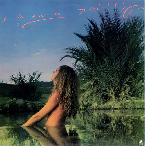 Shawn Phillips  - Do You Wonder - LP