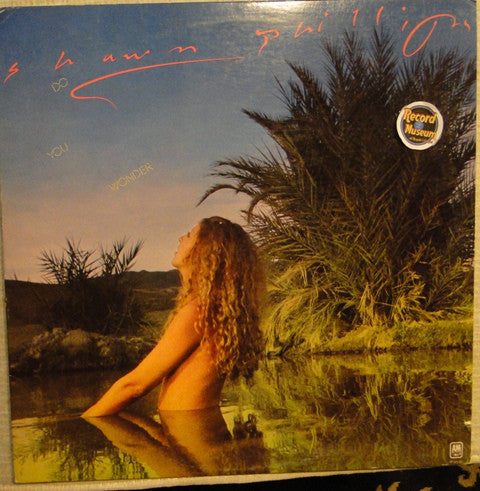 Shawn Phillips  - Do You Wonder - LP