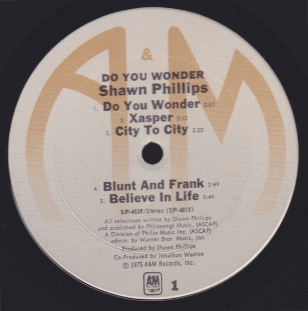 Shawn Phillips  - Do You Wonder - LP