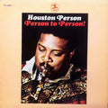 Houston Person - Person To Person! - LP