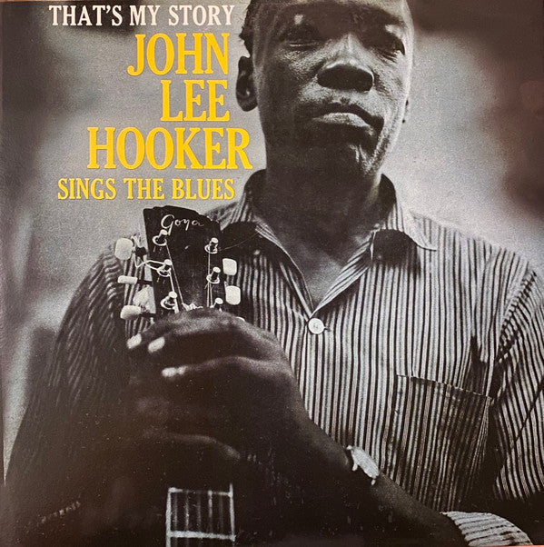 John Lee Hooker - That's My Story John Lee Hooker Sings The Blues - LP