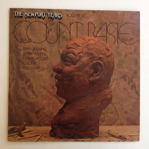 Count Basie, Jimmy Rushing, Lester Young, Illinois Jacquet, Jo Jones, Roy Eldridge - The Newport Years Volume VI - LP