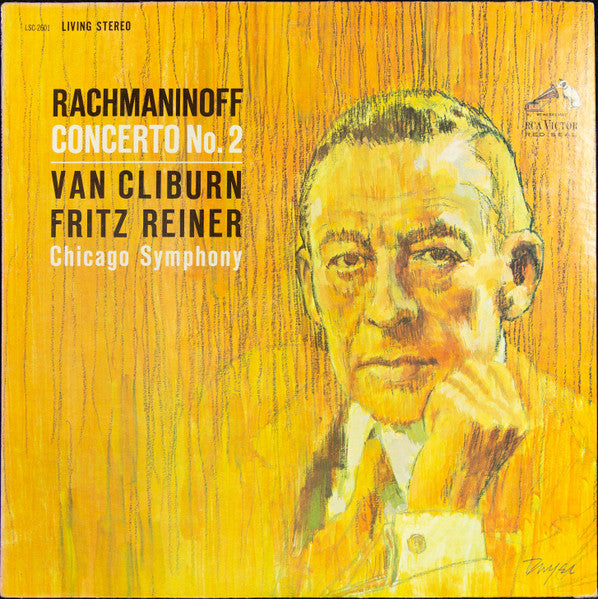 Rachmaninoff* : Van Cliburn, Fritz Reiner, Chicago Symphony* - Concerto No. 2 - LP