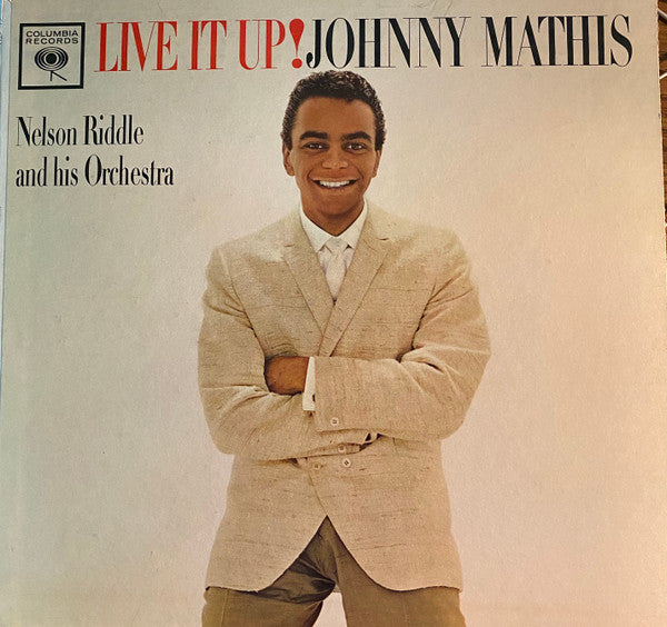Johnny Mathis With Nelson Riddle And His Orchestra - Live It Up! - LP