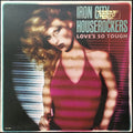 Iron City Houserockers - Love's So Tough - LP