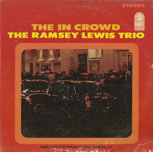 The Ramsey Lewis Trio - The In Crowd