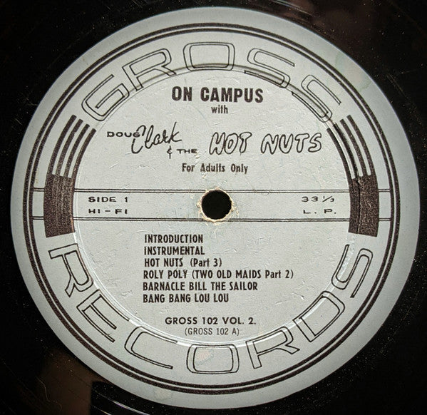 Doug Clark And The Hot Nuts* - On Campus - LP