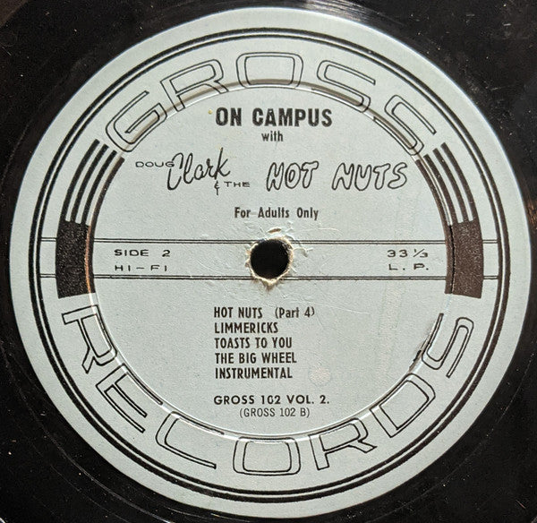 Doug Clark And The Hot Nuts* - On Campus - LP