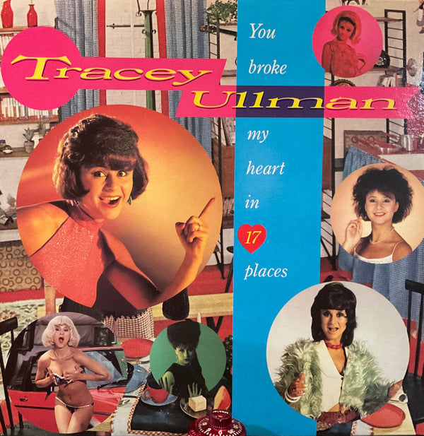 Tracey Ullman - The Best Of Tracey Ullman: You Broke My Heart In 17 Places - LP